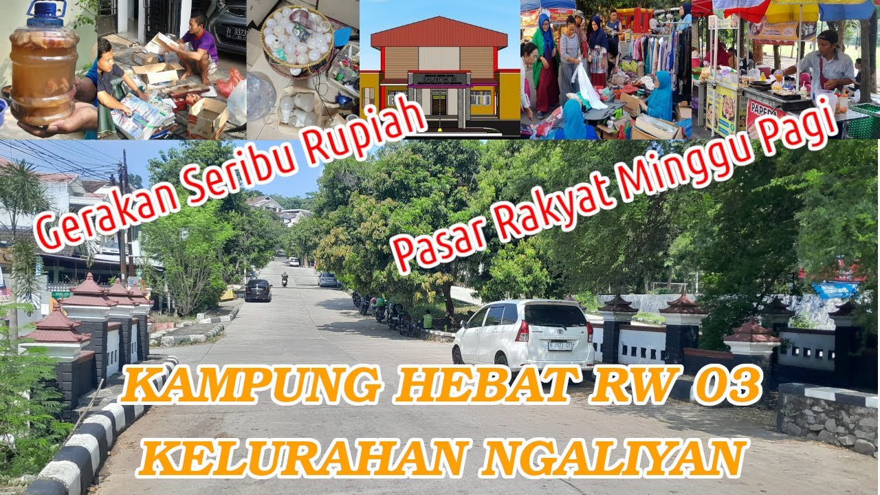 Kampung Hebat RW 03 Kelurahan Ngaliyan, Kecamatan Ngaliyan, Kota Semarang