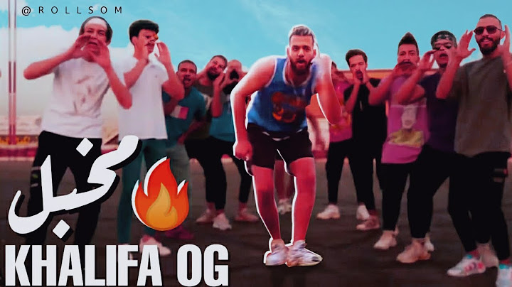 KHALIFA OG  X LEO SARGON - Mkhabal مخبل  - خليفة أو جي ( Official Music Video )