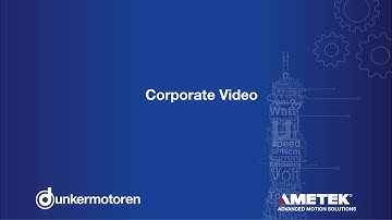Dunkermotoren - (EN) Corporate Video