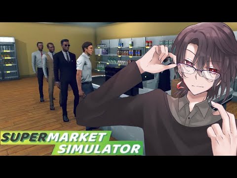 【Supermarket Simulator】出勤します【万里一空】