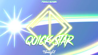 Tomeight - Quick Star [Formula Records]