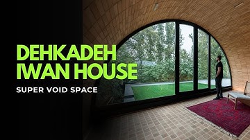 Dehkadeh Iwan – Passive Architecture in Iran | Designed by Kasra Design (Supervoid Space)