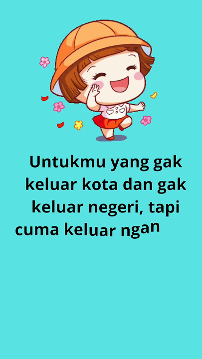 Kata Lucu Bikin Ngakak #shorts #shortvideo #lucungakak