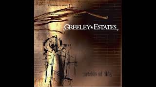Greeley Estates - Until Tomorrow (2004)