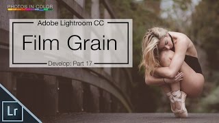 How to add film grain in Lightroom 6 / CC tutorial