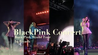 BlackPink Born Pink Concert Saudi Arabia Riyadh Part 2 | كونسرت بلاك بينك بالسعودية الرياض جزء ٢