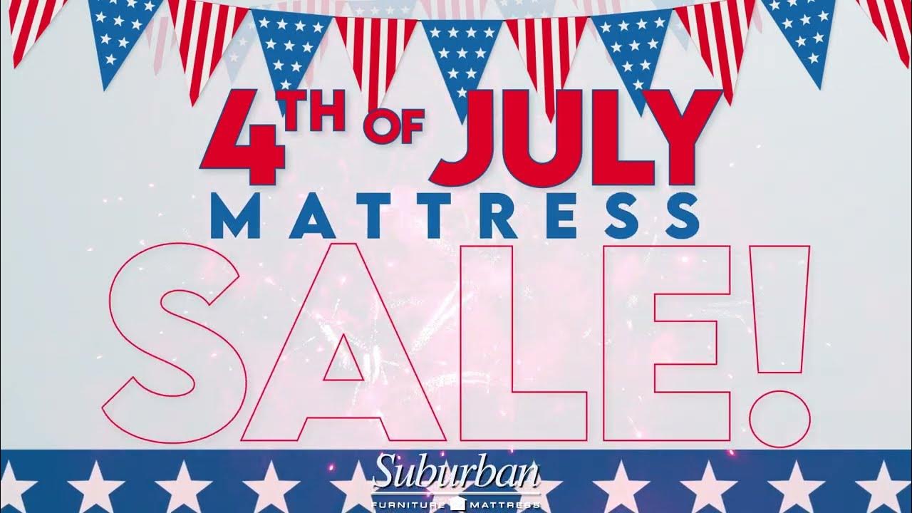 4th of July Mattress Sale at Suburban Furniture & Mattress YouTube