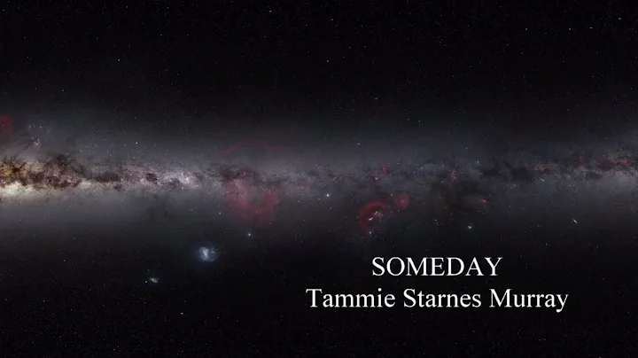 SOMEDAY TAMMIE STARNES MURRAY