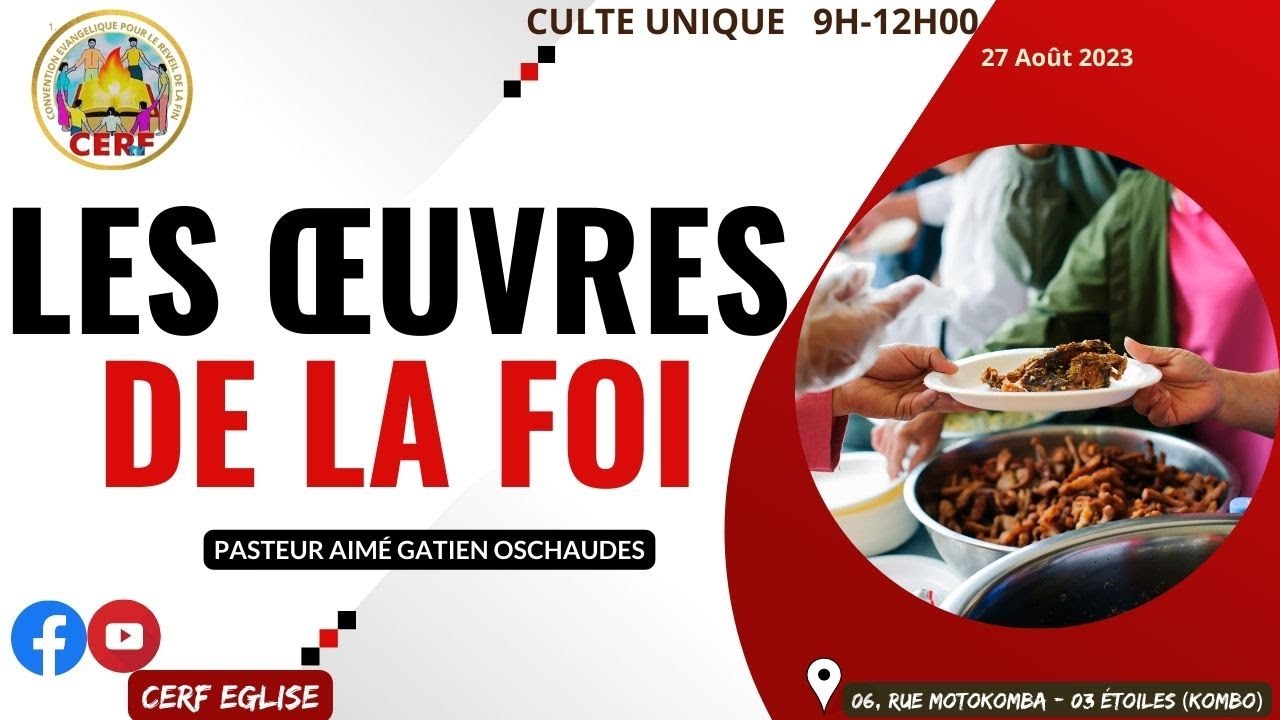 Les œuvres de la foi avec le Pasteur Aimé Gatien OSCHAULDES - YouTube