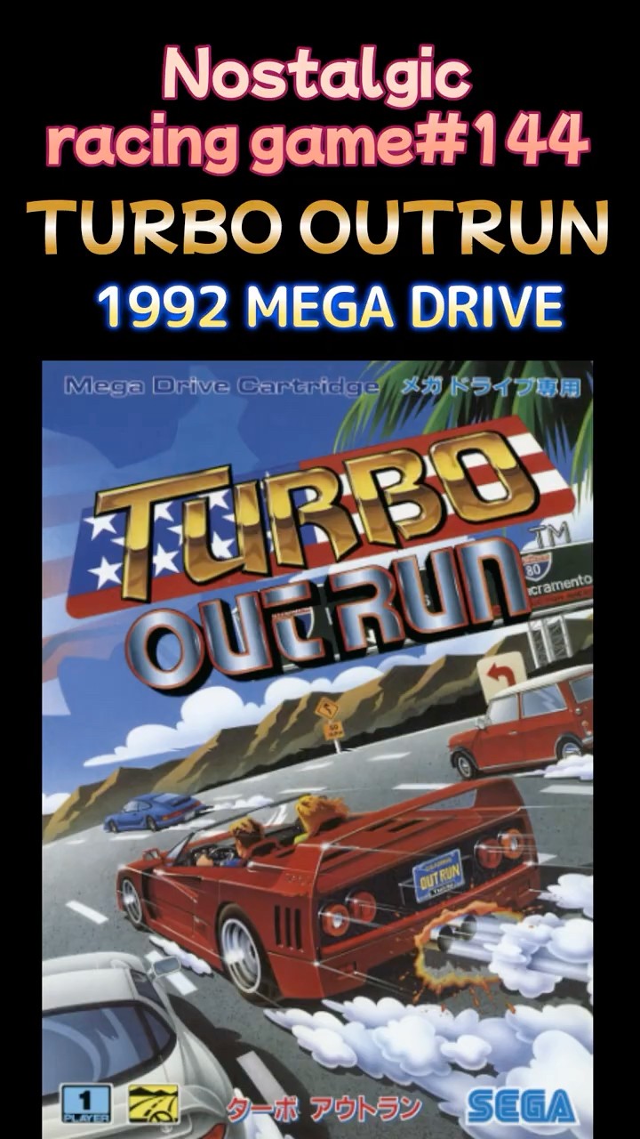 Nostalgic Racing Game #144] Turbo Outrun 1992 Mega Drive Edition