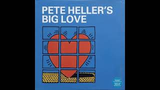 Pete Heller - Big love