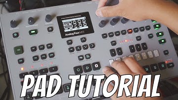 How to Make a Pad on the Elektron Analog Four MK2