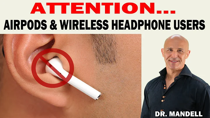 ATTENTION: AIRPODS & WIRELESS HEADPHONE USERS -  Dr Alan Mandell, DC - DayDayNews