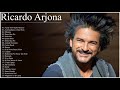 Ricardo Arjona - Ricardo Arjona Lo Mejor De Lo Mejor   Mix 30 Grandes Exitos De Ricardo Arjona