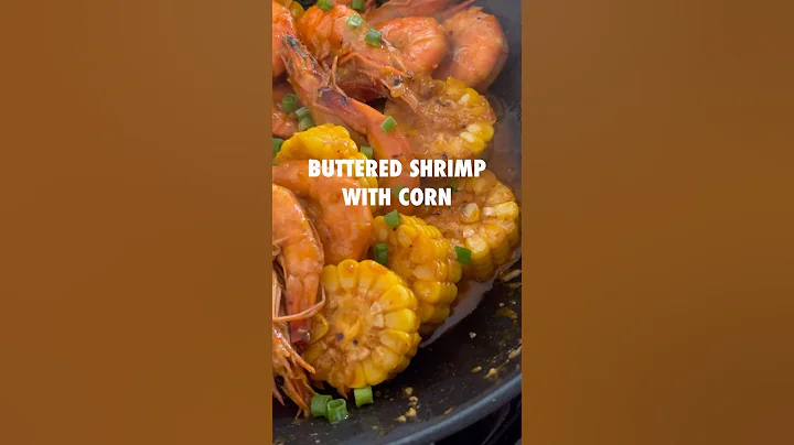 BUTTERED SHRIMP with CORN #cookwithme #butteredshrimp #homecooked