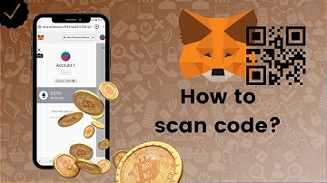 How to scan QR code with MetaMask? - MetaMask Tips