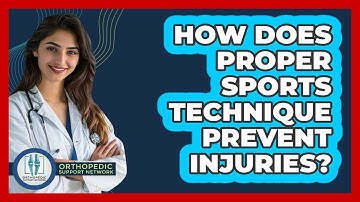 How Does Proper Sports Technique Prevent Injuries? - Orthopedic Support Network