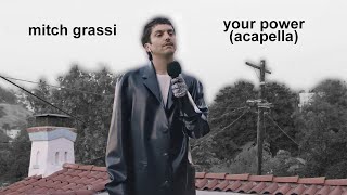 mitch grassi - your power (by billie eilish) acapella