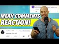 READING MEAN COMMENTS REACTION!!