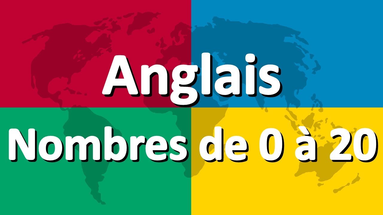 Apprendre L Anglais Partie 4 Nombres De 0 A Youtube