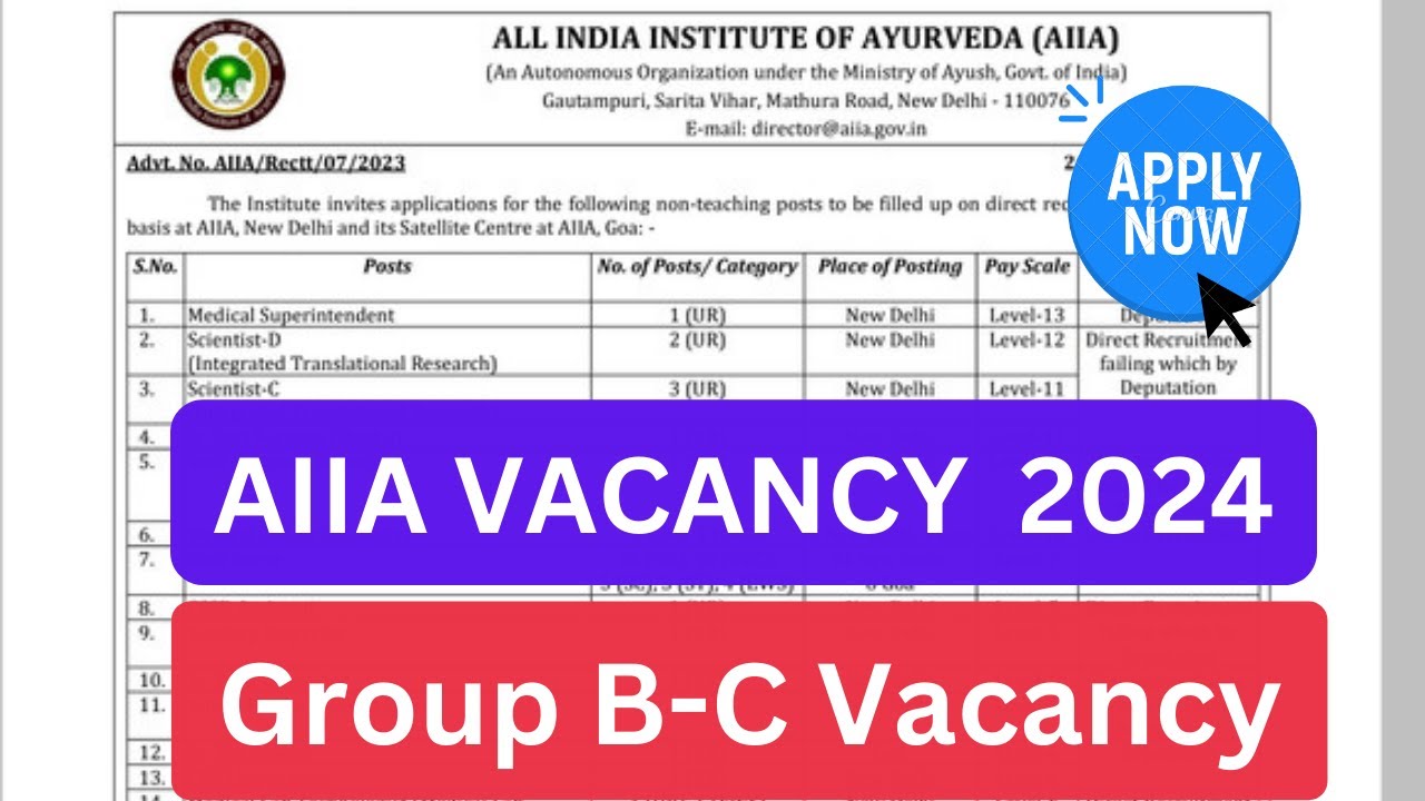 AIIA VACANCY 2024 Non Teaching Vacancy All India Institute of