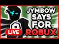 PLAYING JYMBOW SAYS FOR ROBUX (100 Player Roblox Game)