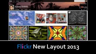 Flickr New Layout 2013