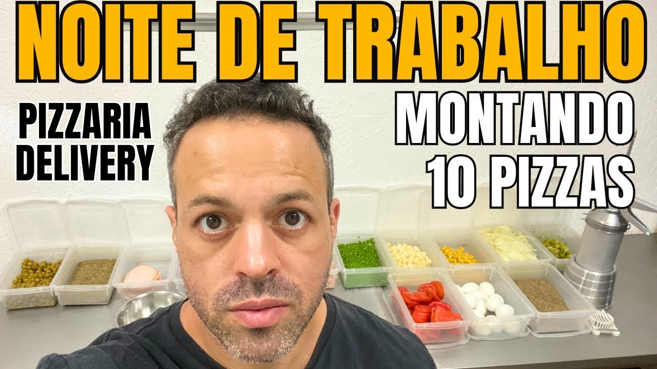 PIZZARIA DELIVERY I NOITE DE TRABALHO E MONTANDO 10 PIZZAS AO VIVO I PIZZARIA DELIVERY DE SUCESSO