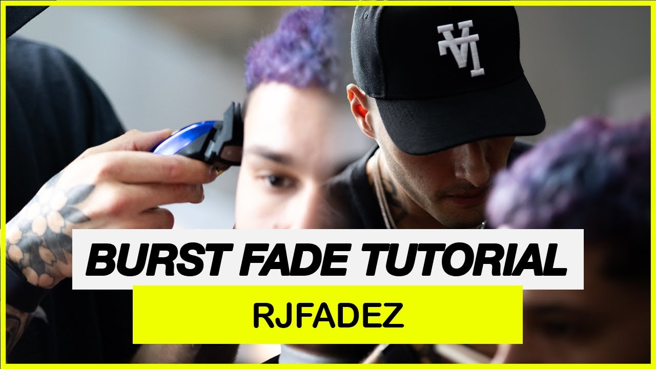 Burst Fade Tutorial - RJFadez | Phullcutz - YouTube