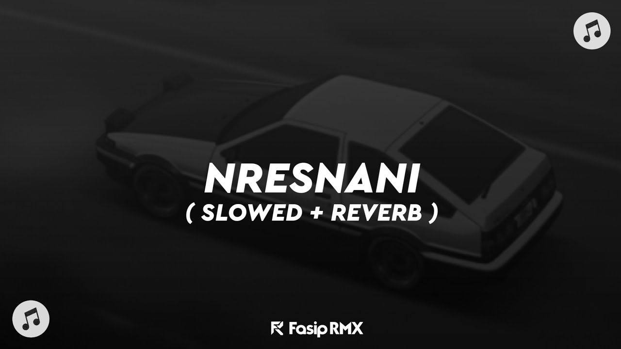 DJ NRESNANI REMIX KOPLO🎶 ( SLOWED + REVERB )