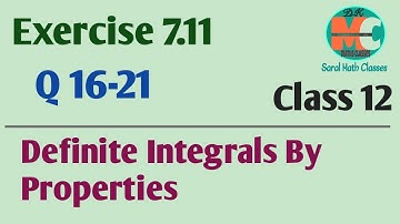Class-12th Exercise 7.11 Q 16-21 Definite Integrals By Properties || @dkmathclasses21