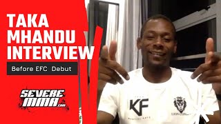 Taka Mhandu Talks Pro Debut, Going Viral, EFC 89 and More | SevereMMA