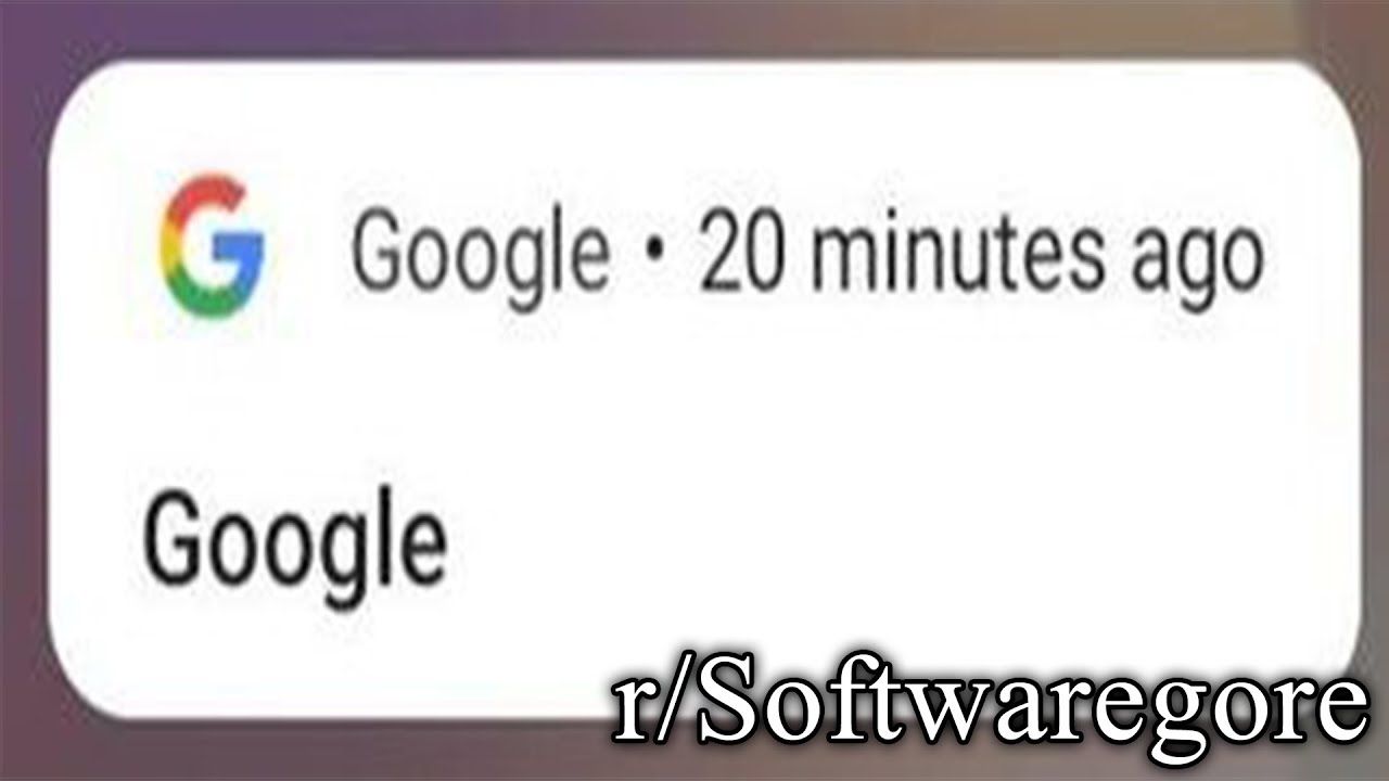 r/Softwaregore | Thanks Google - YouTube