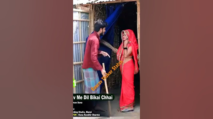 #shorts - Gaurav Thakur Ka Comedy Video Song 2022 - #gaurav_thakur_status - #maithilicomedy