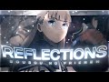 Sousou no frieren  reflections editamv 4k quick