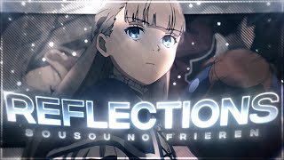 Sousou no Frieren - Reflections [Edit/AMV] 4K Quick! Resimi