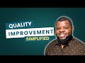 Quality Improvement in Healthcare 2025: Key Concepts & Terminologies Explained