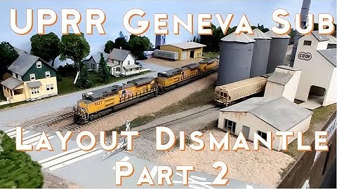 UPRR Geneva Sub is being dismantled!! Pt 2-Model Train Layout Built for Operations& Realism.S2020E35