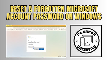 How to Reset a Forgotten Microsoft Account Password on Windows