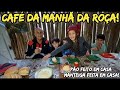 CAFÉ DA MANHÃ NA ROÇA COM PÃO E MANTEIGA FEITOS EM CASA!🥖🧈