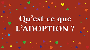 Quels sont les avantages de l'adoption