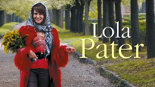 LOLA PATER - BANDE ANNONCE