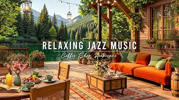 Smooth Jazz Music at Cozy Coffee Shop Ambience for Studying, Work ☕ Relaxing Jazz Instrumental Music