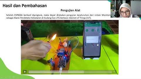 Sistem Monitoring Suhu & Kelembaban sebagai Alarm Pendeteksi Kebakaran di Gudang LPG berbasis IoT