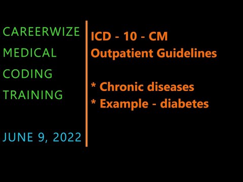 ICD-10-CM Outpatient Guidelines Chronic Diseases