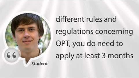 F-1 Student Employment Optional Practical Training (OPT)