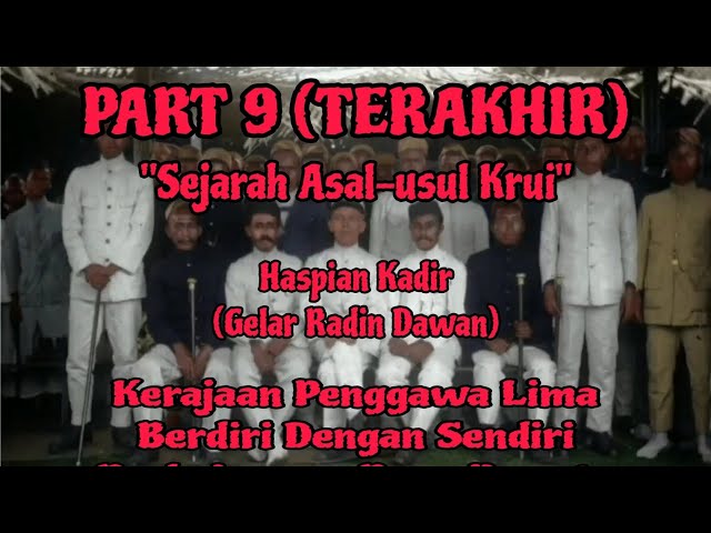 (PART 9) SEJARAH ASAL-USUL KRUI KAB.PESISIR BARAT LAMPUNG class=