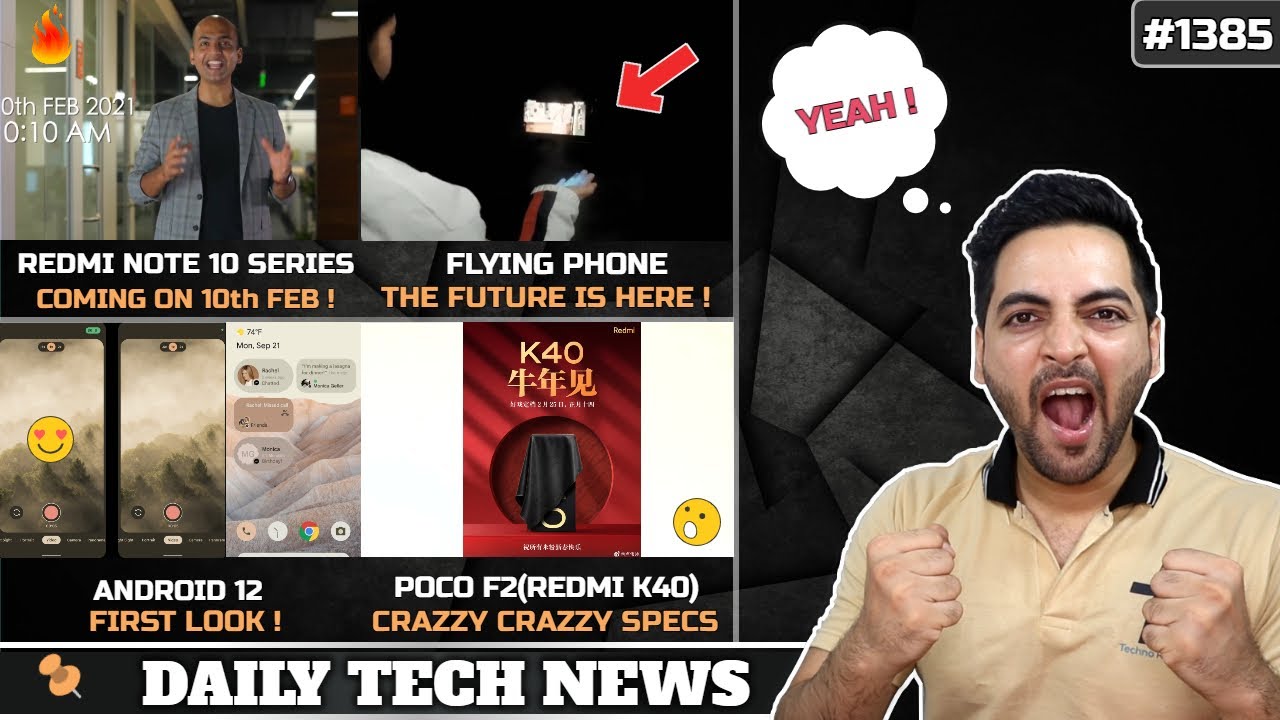Redmi Note 10 India 10th Feb,Flying Phone,POCO F2 Crazy Specs,realme GT India,Android 12 First Look