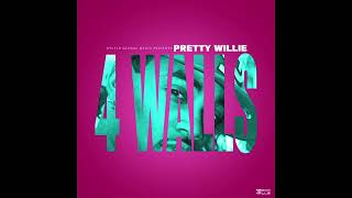 4 Walls | Pretty Willie | THE VAULT