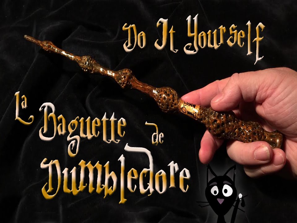 ∙✭∙TUTO vidéo : La baguette magique de DUMBLEDORE - How to do Dumbledore's  wand ∙✭∙ 